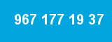 967 177 19 37 967 177 19 37